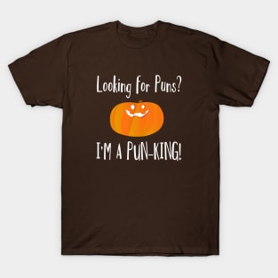 Looking For Puns? I'm A Pun King Funny Pumpkin T-Shirt